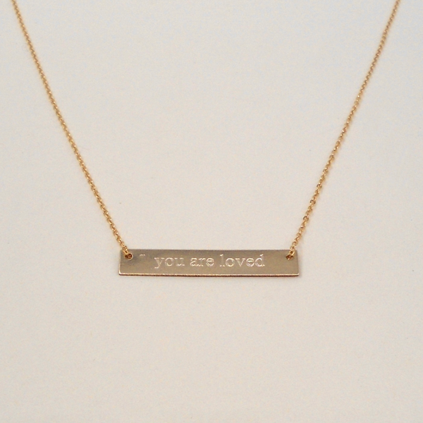 You Are Loved Necklace